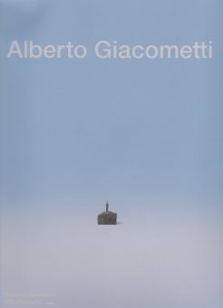 Alberto Giacometti - Der Ursprung des Raums