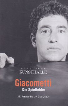 Alberto Giacometti - Die Spielfelder