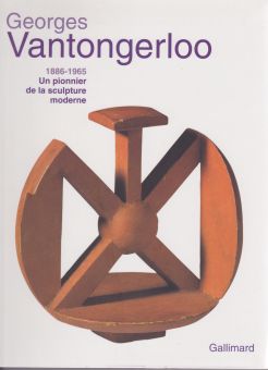Georges Vantongerloo - Un pionier de la sculpture moderne